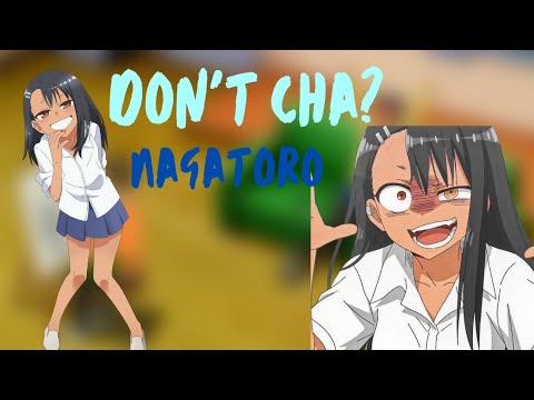 Don't Cha? #nagatoro #dtwmmn #anime #donttoywithmemissnagatoro #capcut #edit