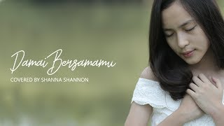 Shanna Shannon - Damai Bersamamu (Chrisye)