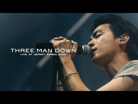 ความรักทำให้คนตาบอด - Three Man Down Live At Impact Arena 2023