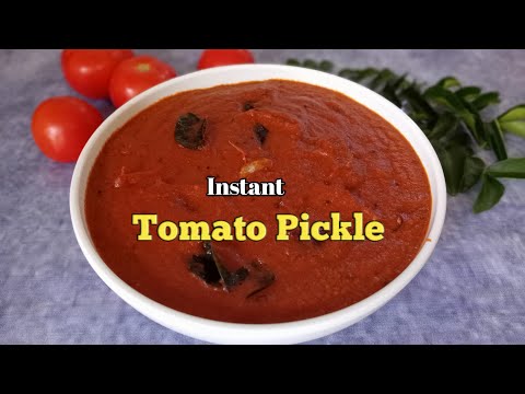 Instant tomato pickle || Tomato uragaya || No sun dry needed