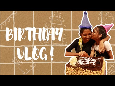 CHIPPIDEM KUNJAVDEM BIRTHDAY VLOG🎈|THE3SISTERS