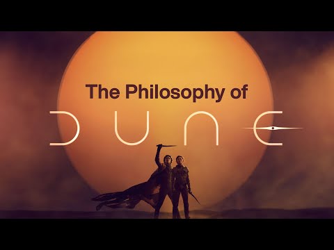 The Philosophy of Dune