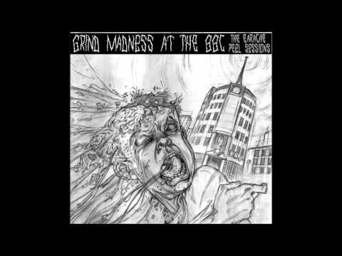 Unseen Terror - Grind Madness at the BBC (Earache\Peel Sessions) complete