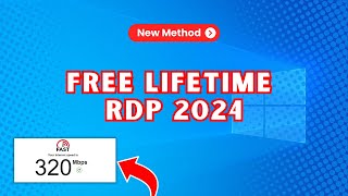 🗝️Unlock the Secret: How To Get FREE Windows RDP In 2024 for lifetime