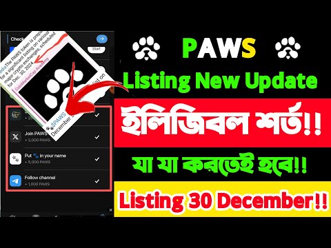 paws airdrop listing date || paws eligibility criteria || paws listing 30 December new update bangla