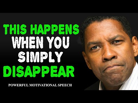 11 Things They Feel When You Simply Disappear | Denzel Washington Powerful Motivation