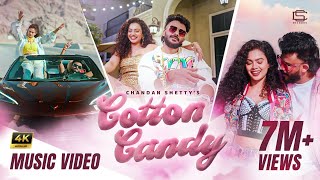 Cotton Candy Official Music Video | Chandan Shetty Ft. Sushmitha Gopinath 🍭