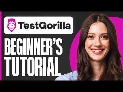 TestGorilla Tutorial For Beginners | How To Use TestGorilla