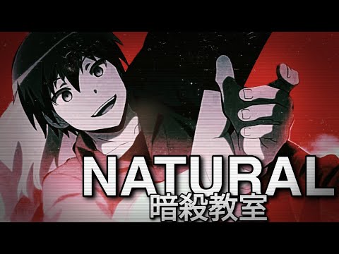 暗殺教室 Karma Akabane ||AMV|| Natural