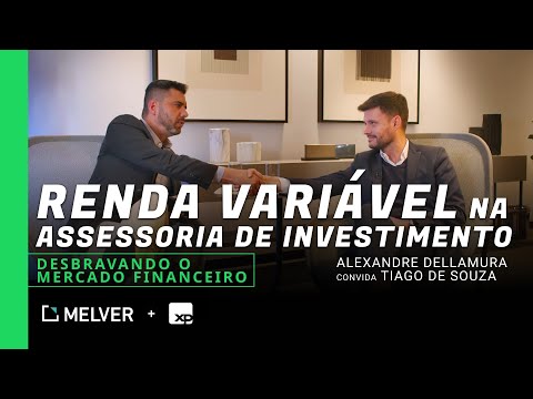 Renda Variável na assessoria |  Desbravando o Mercado Financeiro