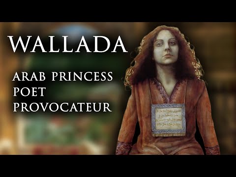 Wallada: The Rebel Princess-Poet of Al-Andalus