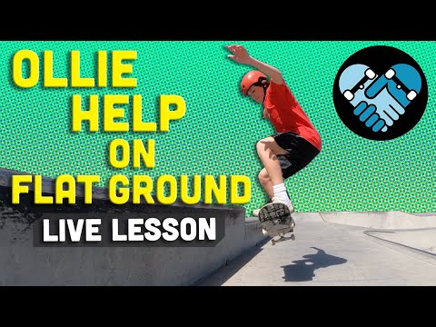 OLLIE HELP for Beginners on Flat Ground. Live Skateboarding Lesson