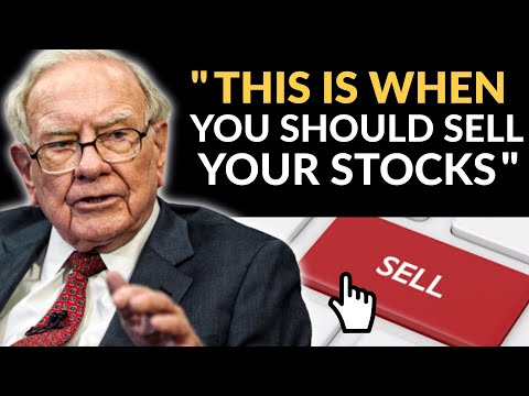 Warren Buffett: Sell Stocks When This Happens