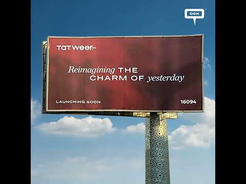 Reimagining The Charm of Yesterday, an OOH Campaign by Tatweer Misr on Cairo's Billboards