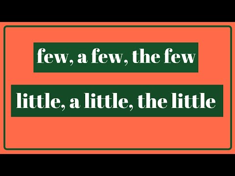 Use of few, a few, the few and little, a little, the little with examples | English Grammar