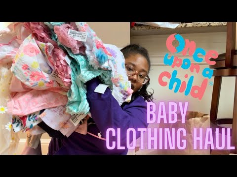 Baby Clothing Haul: Once Upon a Child | Gently Used & Ballin’ on a Budget *With Price Tags*