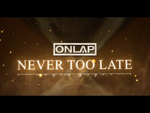 ONLAP - NEVER TOO LATE (reimagined) - (Official Visualizer) - (COPYRIGHT FREE Rock Metal Music)