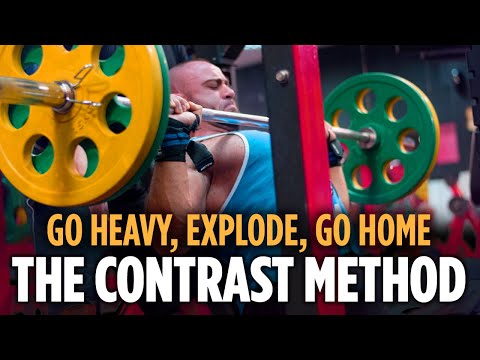 Go Heavy, Explode, Go Home  The Contrast Method