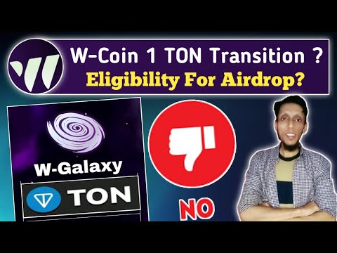 W Coin Airdrop 1 Ton Transaction ? | W Coin Airdrop | W Coin Staking | W Coin New Update