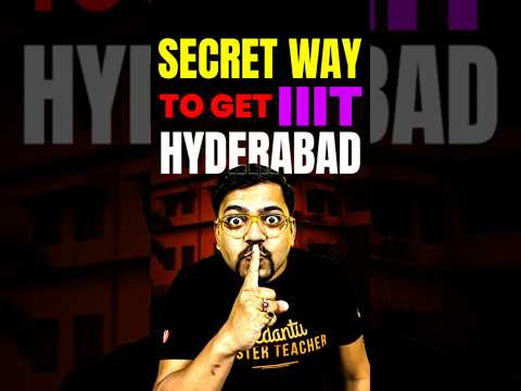 Secret Way to get into IIIT Hyderabad😱😱#jee2025 #jee #ugee #iiithyderabad #iiit #hyderabad