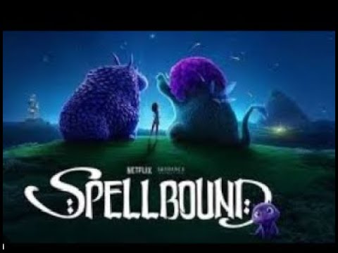 Spellbound | Official Trailer | A Magical Journey of Mystery, Courage, and Adventure | Netflix