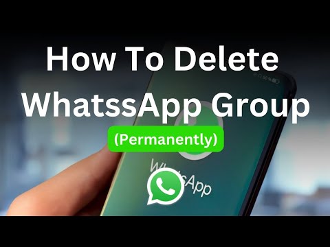 How To Delete WhatsApp Group | How To Delete WhatsApp Group By Admin