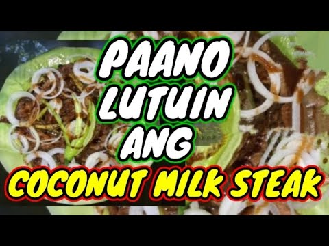 PAANO_LUTUIN_ANG_COCONUT_MILK 🥩.