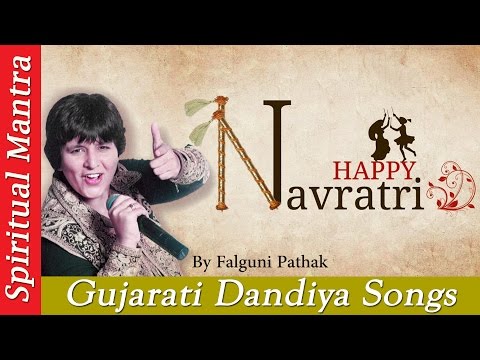 "Navratri Songs" - Gujarati Dandiya Songs || By Falguni Pathak Non Stop Garba Songs