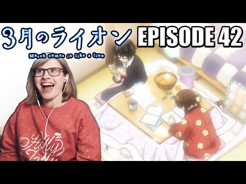 March Comes in Like a Lion // 3 Gatsu no Lion: Episode 42 Reaction! SUMMER VACATION & NEW YEAR?!