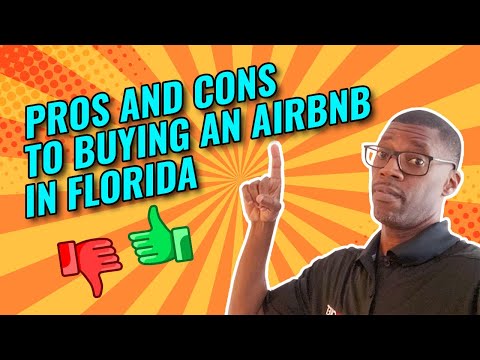 The Pros and Cons To Buying Investment Property For Airbnb in Florida