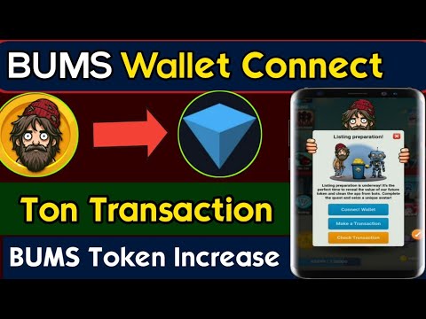 BUMS Wallet Connect | Bums Airdrop | Bums Airdrop Listing date | BUMS Airdrop Withdrawal