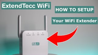 ExtendTecc WiFi Setup 😉 IN-DEPTH guide to setup your WiFi extender/repeater