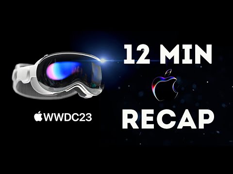 Apple WWDC 2023 Keynote RECAP. All you need to know in 12 minutes ⏱