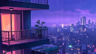 Chill out lofi music 🍀 lofi hip hop mix makes you feel positive ~ Rainy Lofi vibes for a calm night