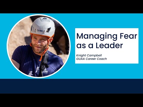 Managing Fear as a Leader