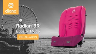 Diono® Radian® 3R® | All-in-One Convertible Car Seat | Booster Mode Installation | 2018-Present