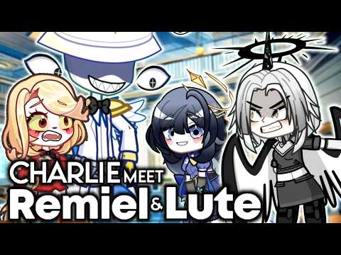 If God : Charlie Meet Remiel and Lute || Hazbin Hotel Gacha Animation ||