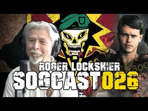 SOGCast 026: Roger Lockshier, “Saved SOG Souls” as 101st Gunship Crew Chief