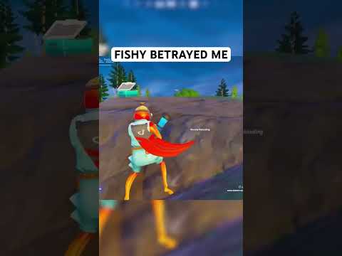 A FISH BETRAYED ME!