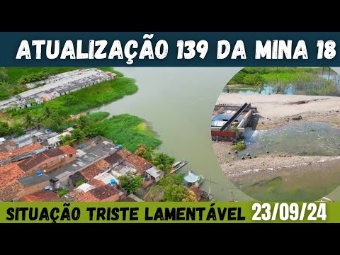 Atualização 139 da mina 18 da BRASKEM no Mutange  Maceió | Alagoas Brasil | visto de cima em 4K