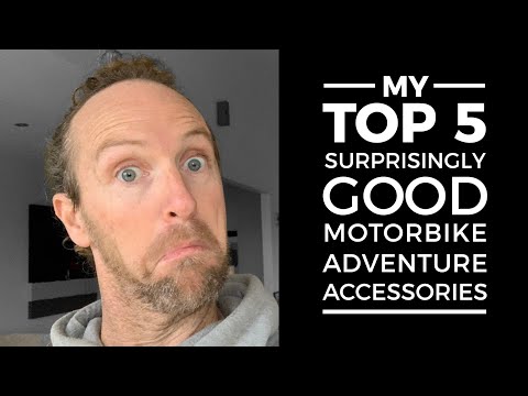 My Top 5 Motorbike Adventure Accessories that were a surprising success.