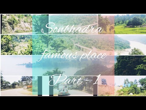 Sonbhadra famous place part 1