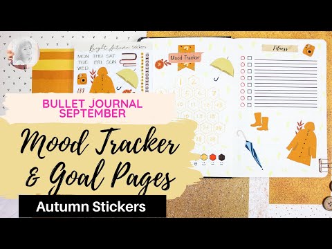 Mood Tracker & Goal Page Setup for Bullet Journal September 2021 | PLAN WITH ME | Autumn Stickers