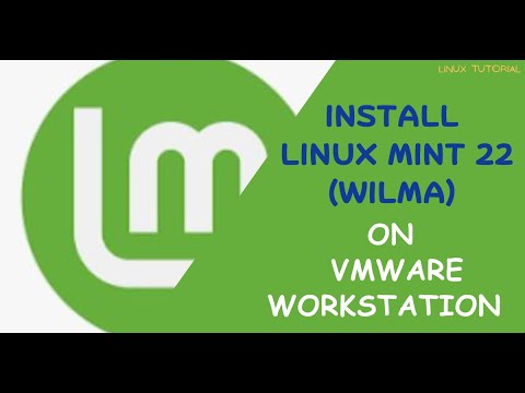 How to Install Linux Mint 22 on VMware Workstation | Linux Mint Wilma