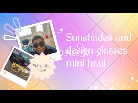 "Stylish Shades and Glasses Haul: A Must-Have Collection!"