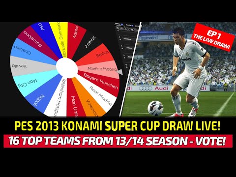 [TTB] PES 2013 KONAMI SUPER CUP EP1! - THE LIVE DRAW - 4 GROUPS, 16 TEAMS! - WHO DO YOU CHOOSE?! 🤔