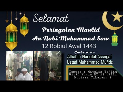 Maulid Nabi Muhammad SAW di Majelis Wirid Yasin 19 | Pengajian Bulanan Oktober 2021