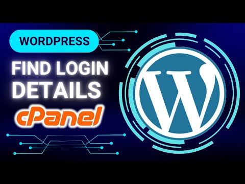 How To Find Wordpress Login Details In Cpanel (Quick Guide)