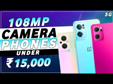 108MP Camera Phone Under 15k || Best Camera Smartphone Under 15000