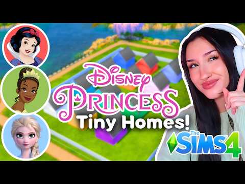 every Tiny Home is a DISNEY PRINCESS in The Sims 4